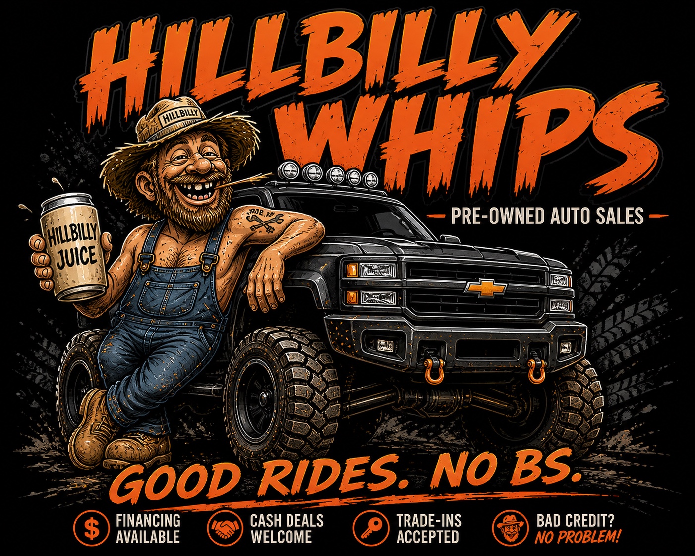 Hillbilly Whips Pre-Owned Auto Sales — illustrated mascot and black pickup truck. Good rides. No BS.